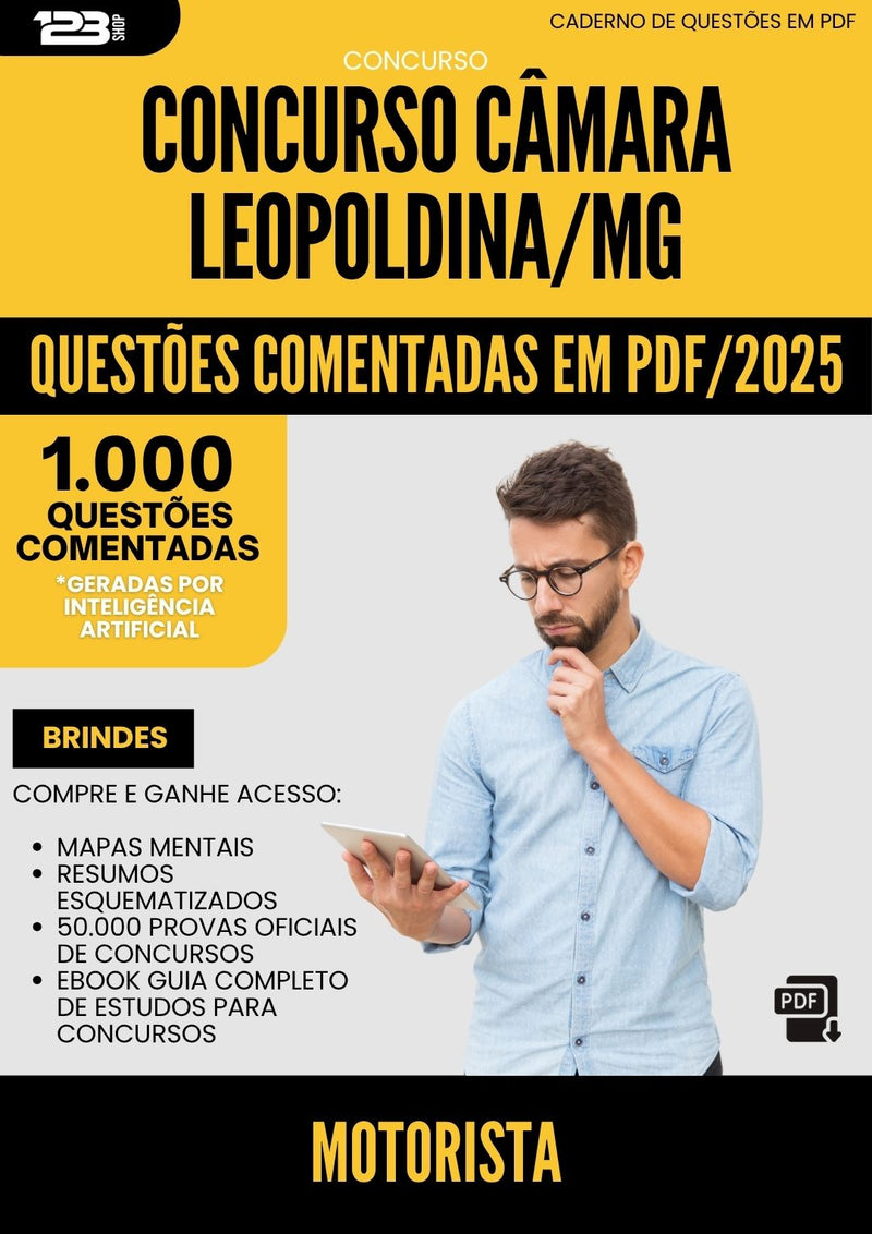 1000 Questões Comentadas para Concurso Motorista Camara da Prefeitura Leopoldina Mg 2025 - 1000 Questões