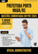 1000 Questões Comentadas para Concurso Oficial Administrativo Porto da Prefeitura Maua Rs 2025 - 1000 Questões