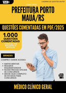 1000 Questões Comentadas para Concurso Medico Clinico Geral Porto da Prefeitura Maua Rs 2025 - 1000 Questões