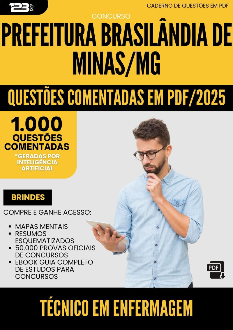 1000 Questões Comentadas para Concurso Tecnico Em Enfermagem da Prefeitura Brasilandia De Minas Mg 2025 - 1000 Questões