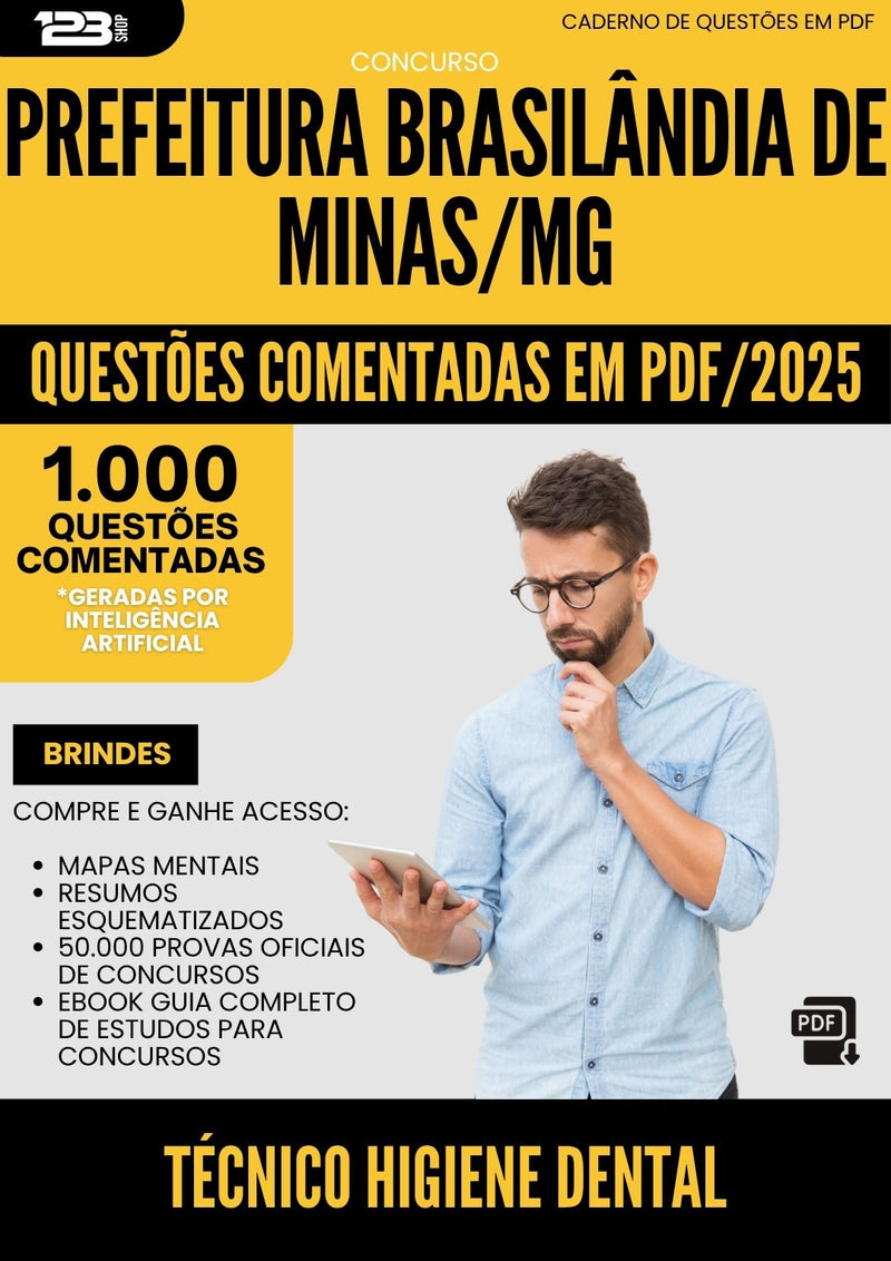 1000 Questões Comentadas para Concurso Tecnico Higiene Dental da Prefeitura Brasilandia De Minas Mg 2025 - 1000 Questões