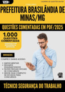 1000 Questões Comentadas para Concurso Tecnico Seguranca Trabalho da Prefeitura Brasilandia De Minas Mg 2025 - 1000 Questões
