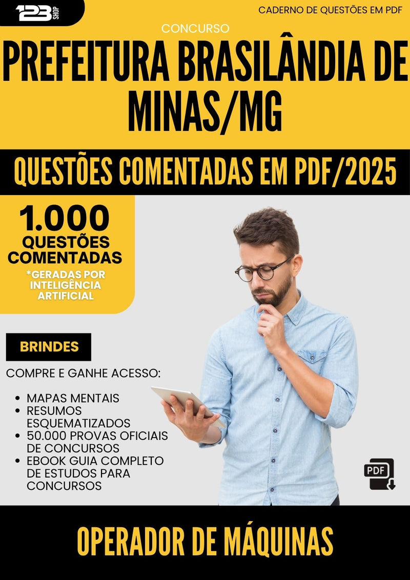 1000 Questões Comentadas para Concurso Operador De Maquinas da Prefeitura Brasilandia De Minas Mg 2025 - 1000 Questões