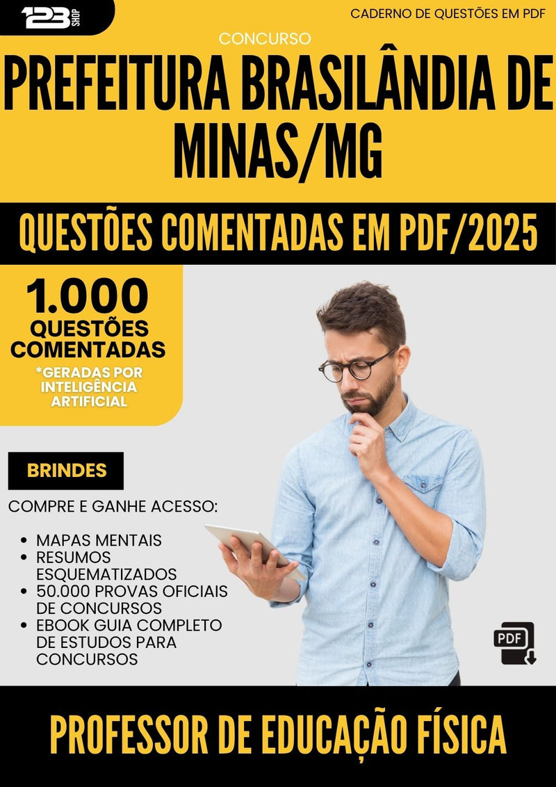 1000 Questões Comentadas para Concurso Professor De Educacao Fisica da Prefeitura Brasilandia De Minas Mg 2025 - 1000 Questões