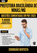 1000 Questões Comentadas para Concurso Cirurgiao Dentista da Prefeitura Brasilandia De Minas Mg 2025 - 1000 Questões