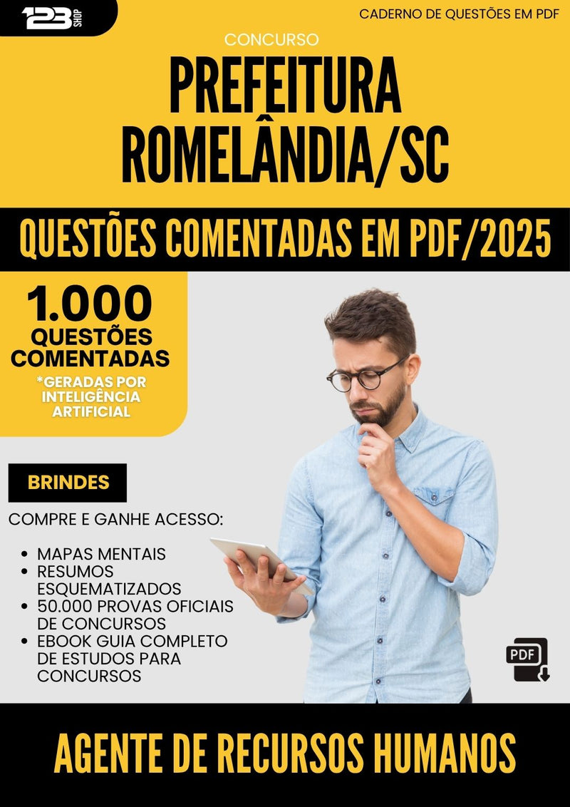 1000 Questões Comentadas para Concurso Agente De Recursos Humanos da Prefeitura Romelandia Sc 2025 - 1000 Questões