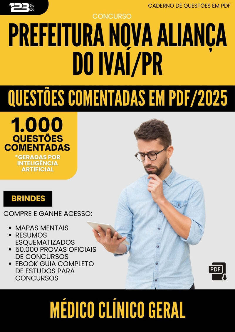 1000 Questões Comentadas para Concurso Medico Clinico Geral Nova da Prefeitura Alianca Do Ivai Pr 2025 - 1000 Questões