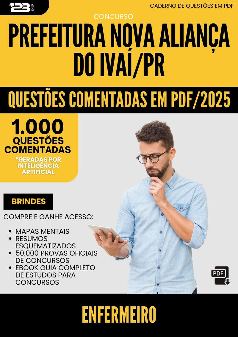 1000 Questões Comentadas para Concurso Enfermeiro Nova da Prefeitura Alianca Do Ivai Pr 2025 - 1000 Questões