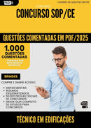 1000 Questões Comentadas para Concurso Tecnico Em Edificacoes Sop Ce 2025 - 1000 Questões