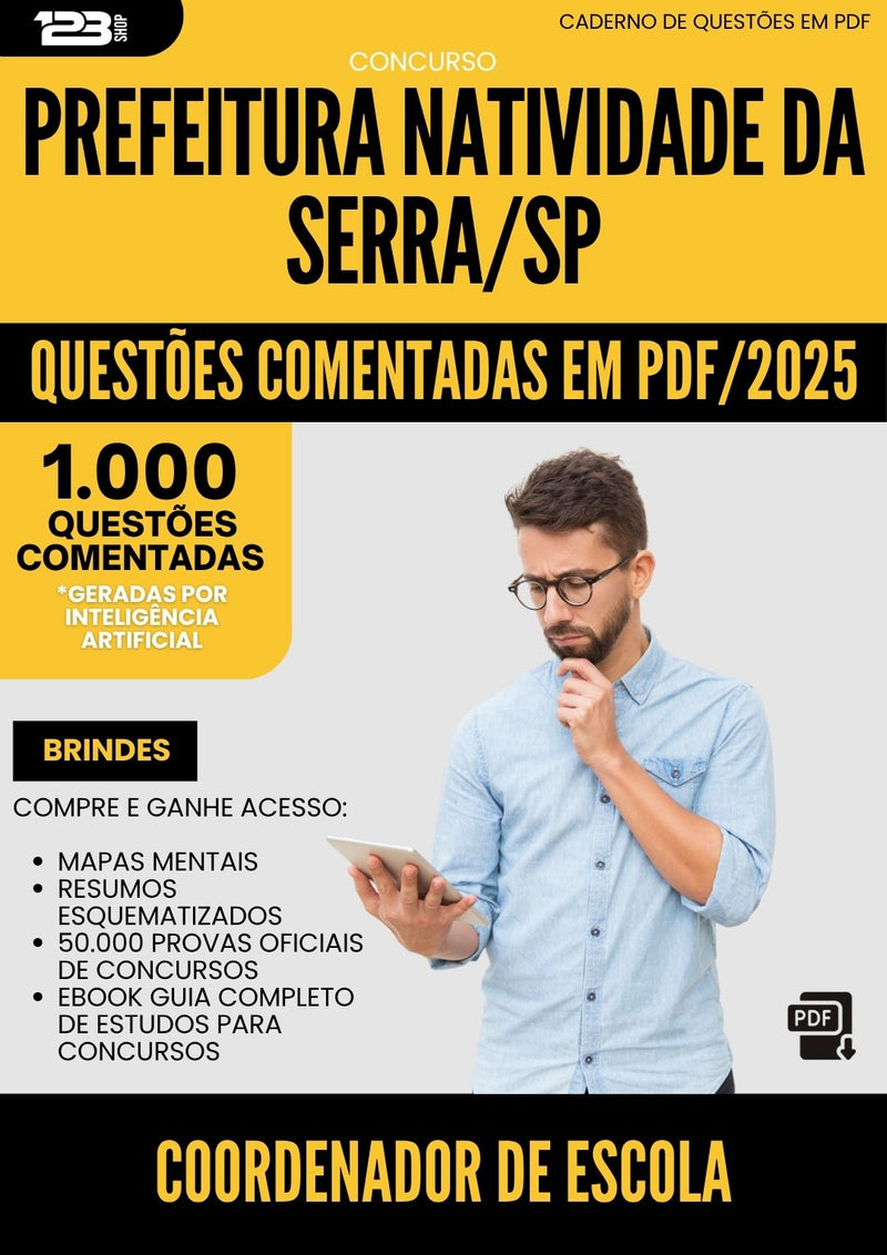 1000 Questões Comentadas para Concurso Coordenador De Escola da Prefeitura Natividade Da Serra Sp 2025 - 1000 Questões
