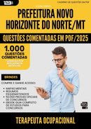1000 Questões Comentadas para Concurso Terapeuta Ocupacional Novo da Prefeitura Horizonte Do Norte Mt 2025 - 1000 Questões