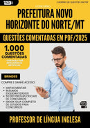 1000 Questões Comentadas para Concurso Professor De Lingua Inglesa Novo da Prefeitura Horizonte Do Norte Mt 2025 - 1000 Questões