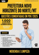 1000 Questões Comentadas para Concurso Merenda E Limpeza Novo da Prefeitura Horizonte Do Norte Mt 2025 - 1000 Questões