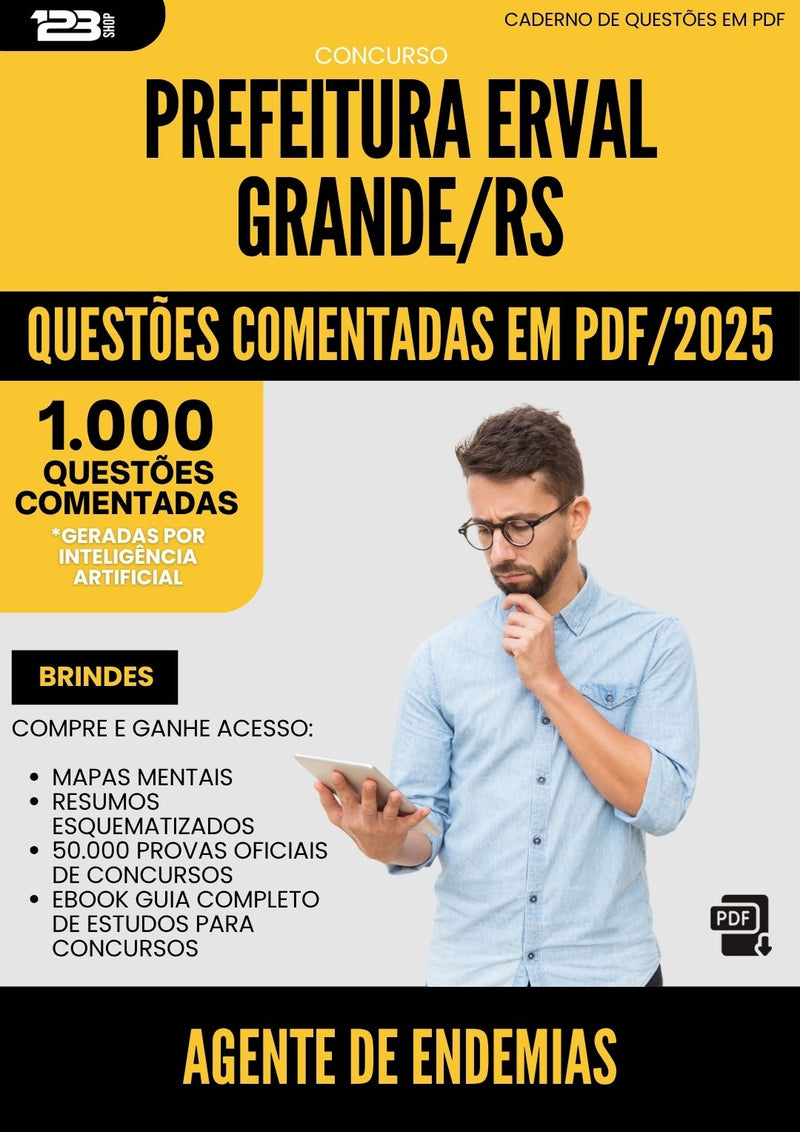 1000 Questões Comentadas para Concurso da Prefeitura Erval Grande Rs Agente De Endemias 2025 - 1000 Questões