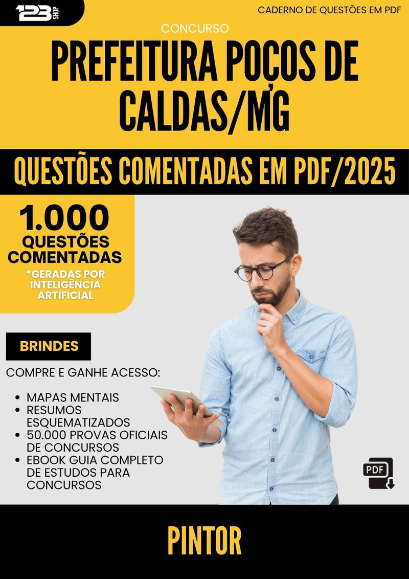 1000 Questões Comentadas para Concurso Pintor Pocos De da Prefeitura Caldas Mg 2025 - 1000 Questões