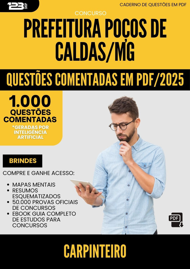 1000 Questões Comentadas para Concurso Carpinteiro Pocos De da Prefeitura Caldas Mg 2025 - 1000 Questões