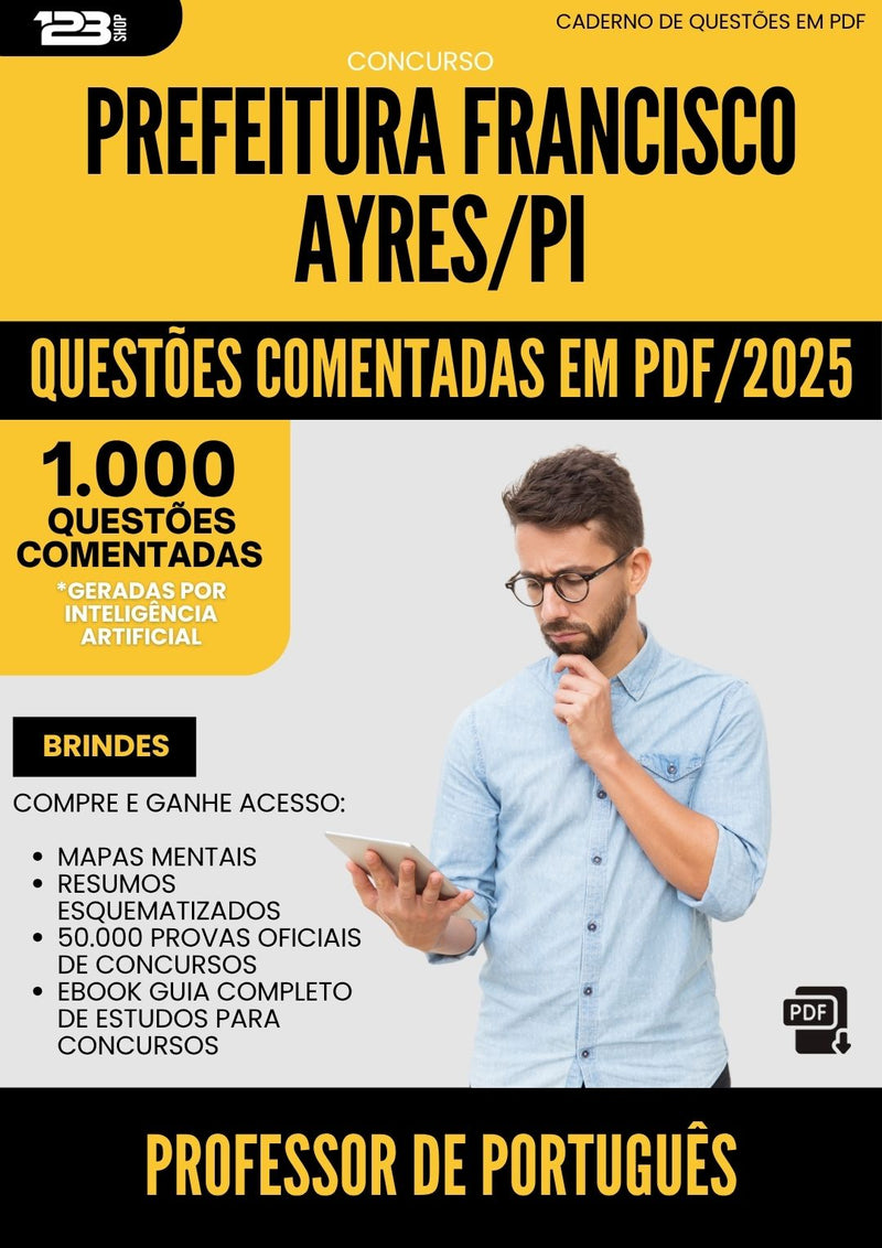 1000 Questões Comentadas para Concurso Professor Portugues da Prefeitura Francisco Ayres Pi 2025 - 1000 Questões