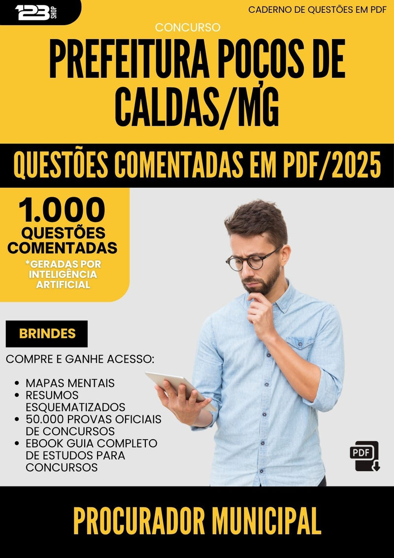 1000 Questões Comentadas para Concurso Procurador Municipal Pocos De da Prefeitura Caldas Mg 2025 - 1000 Questões