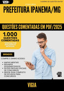 1000 Questões Comentadas para Concurso Vigia da Prefeitura Ipanema Mg 2025 - 1000 Questões