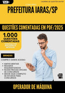 1000 Questões Comentadas para Concurso Operador De Maquina da Prefeitura Iaras Sp 2025 - 1000 Questões
