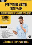 1000 Questões Comentadas para Concurso Auxiliar De Limpeza Externa da Prefeitura Victor Graeff Rs 2025 - 1000 Questões