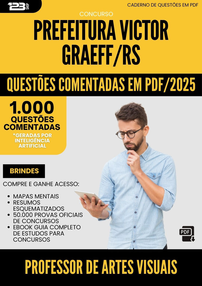 1000 Questões Comentadas para Concurso Professor De Artes Visuais da Prefeitura Victor Graeff Rs 2025 - 1000 Questões