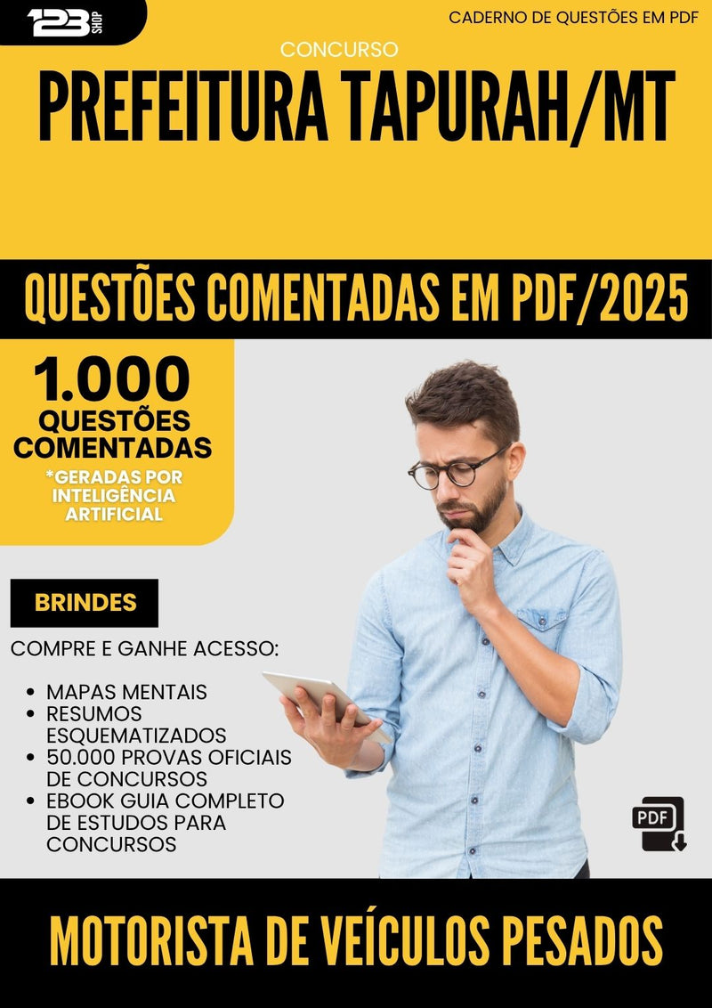 1000 Questões Comentadas para Concurso Motorista De Veiculos Pesados da Prefeitura Tapurah Mt 2025 - 1000 Questões