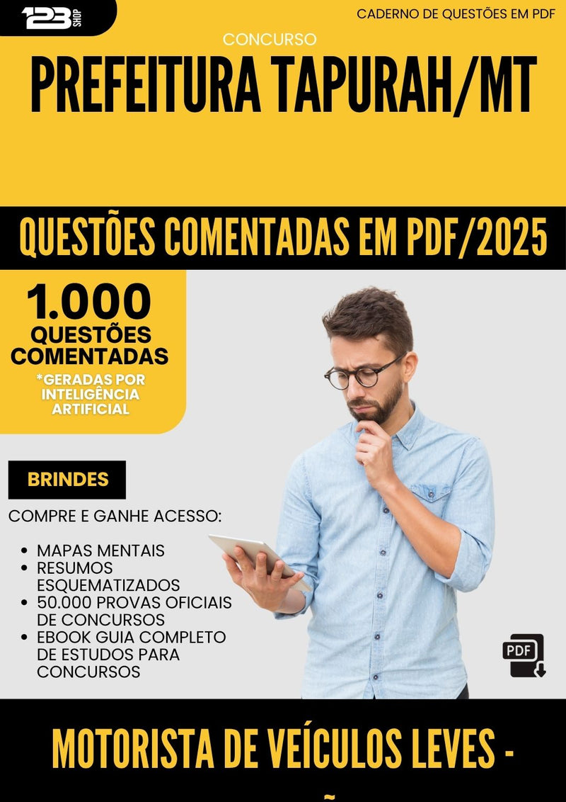 1000 Questões Comentadas para Concurso Motorista De Veiculos Leves Educacao da Prefeitura Tapurah Mt 2025 - 1000 Questões