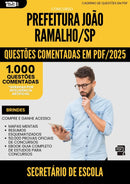 1000 Questões Comentadas para Concurso Secretario De Escola da Prefeitura Joao Ramalho Sp 2025 - 1000 Questões