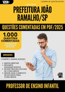 1000 Questões Comentadas para Concurso Professor De Ensino Infantil da Prefeitura Joao Ramalho Sp 2025 - 1000 Questões