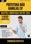 1000 Questões Comentadas para Concurso Cirurgiao Dentista da Prefeitura Joao Ramalho Sp 2025 - 1000 Questões