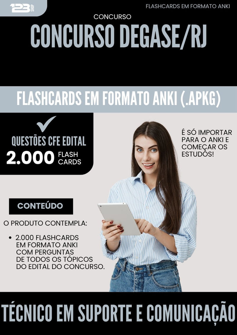 Flashcards para Concurso Tecnico Em Suporte E Comunicacao Em Ti Degase Rj 2025 - 2000 Flashcards de Acordo com Edital
