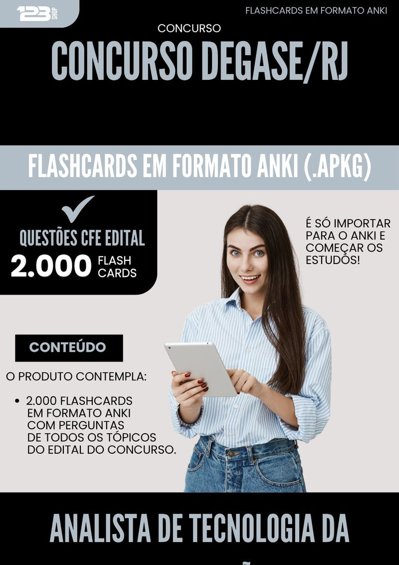 Flashcards para Concurso Analista De Tecnologia Da Informacao Degase Rj 2025 - 2000 Flashcards de Acordo com Edital