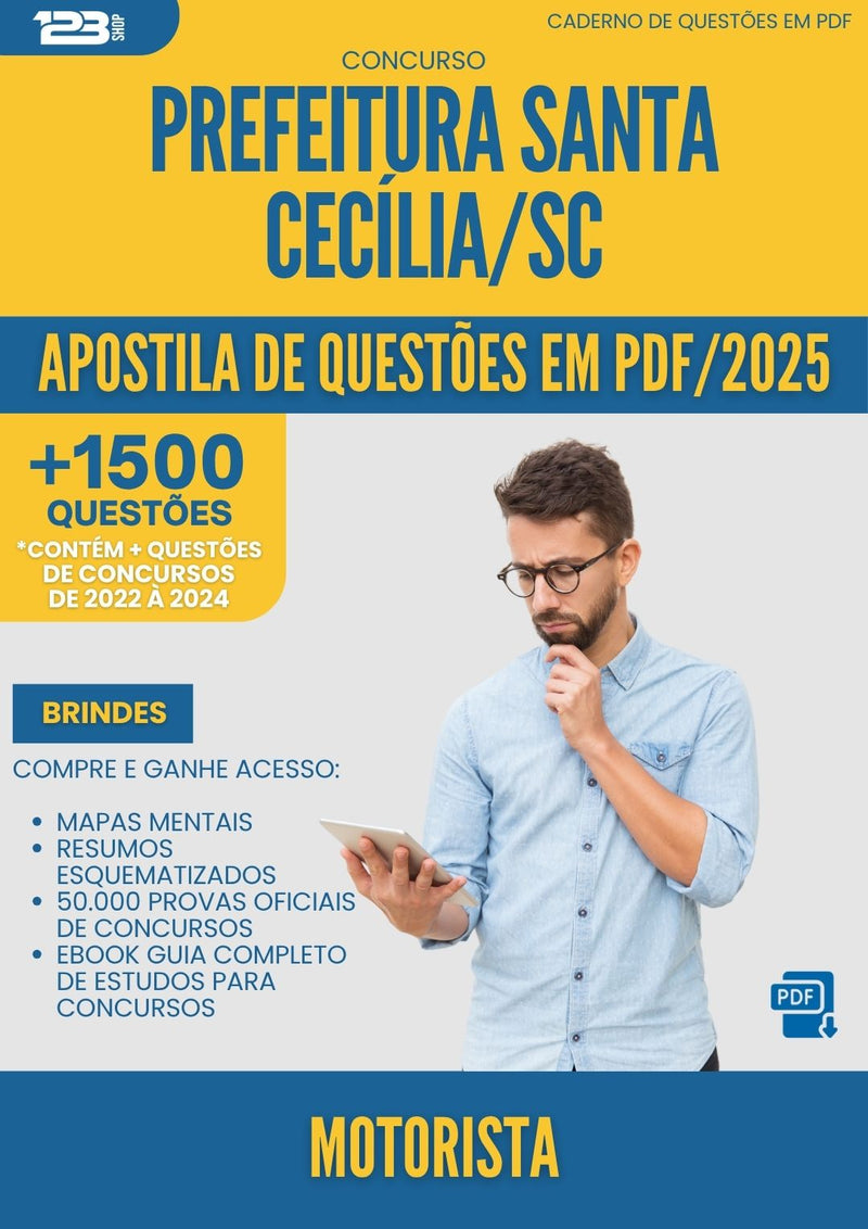 Apostila de Questões para Concurso Motorista da Prefeitura Santa Cecilia Sc 2025 - Mais de 1.500 Questões