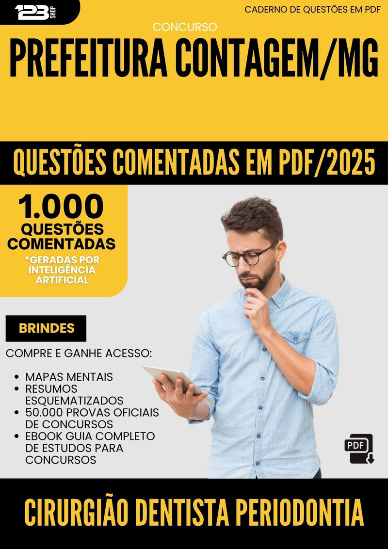 1000 Questões Comentadas para Concurso Cirurgiao Dentista Periodontia da Prefeitura Contagem Mg 2025 - 1000 Questões