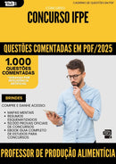 1000 Questões Comentadas para Concurso Professor De Producao Alimenticia Ifpe 2025 - 1000 Questões