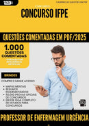 1000 Questões Comentadas para Concurso Professor De Enfermagem Urgencia E Emergencia Ifpe 2025 - 1000 Questões