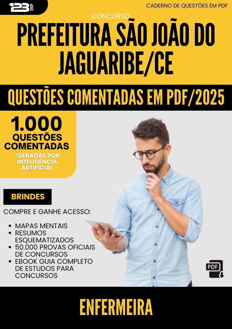 1000 Questões Comentadas para Concurso Enfermeira Sao Joao Do da Prefeitura Jaguaribe Ce 2025 - 1000 Questões
