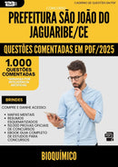 1000 Questões Comentadas para Concurso Bioquimico Sao Joao Do da Prefeitura Jaguaribe Ce 2025 - 1000 Questões
