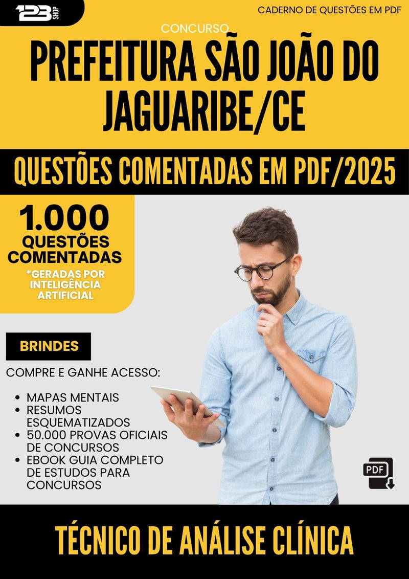 1000 Questões Comentadas para Concurso Tecnico De Analise Clinica Sao Joao Do da Prefeitura Jaguaribe Ce 2025 - 1000 Questões