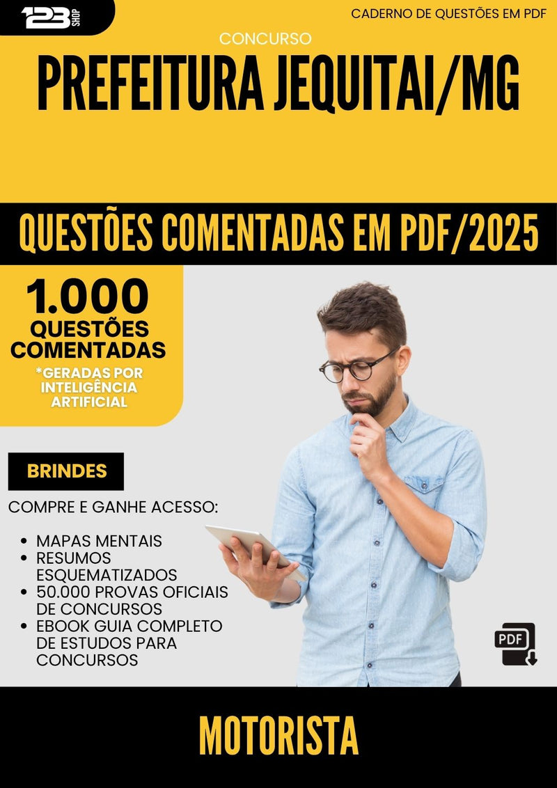 1000 Questões Comentadas para Concurso Motorista da Prefeitura Jequitai Mg 2025 - 1000 Questões