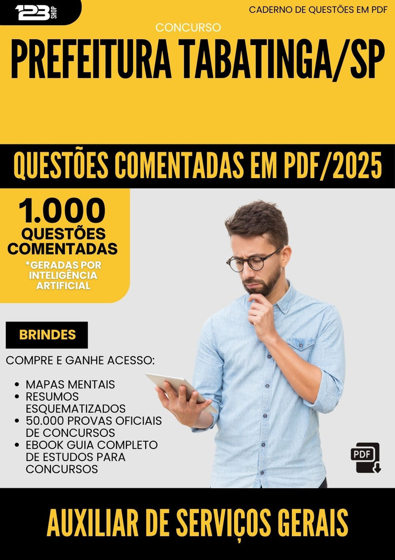 1000 Questões Comentadas para Concurso Auxiliar De Servicos Gerais da Prefeitura Tabatinga Sp 2025 - 1000 Questões