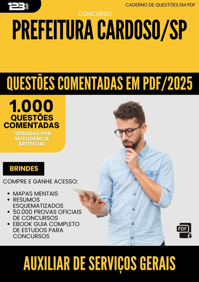 1000 Questões Comentadas para Concurso Auxiliar De Servicos Gerais da Prefeitura Cardoso Sp 2025 - 1000 Questões
