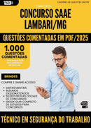1000 Questões Comentadas para Concurso Tecnico Em Seguranca Do Trabalho Saae da Prefeitura Lambari Mg 2025 - 1000 Questões