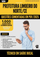 1000 Questões Comentadas para Concurso Tecnico Em Saude Bucal da Prefeitura Limoeiro Do Norte Ce 2025 - 1000 Questões