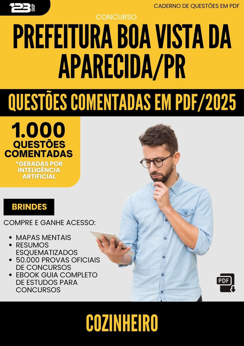 1000 Questões Comentadas para Concurso Cozinheiro Boa Vista Da da Prefeitura Aparecida Pr 2025 - 1000 Questões