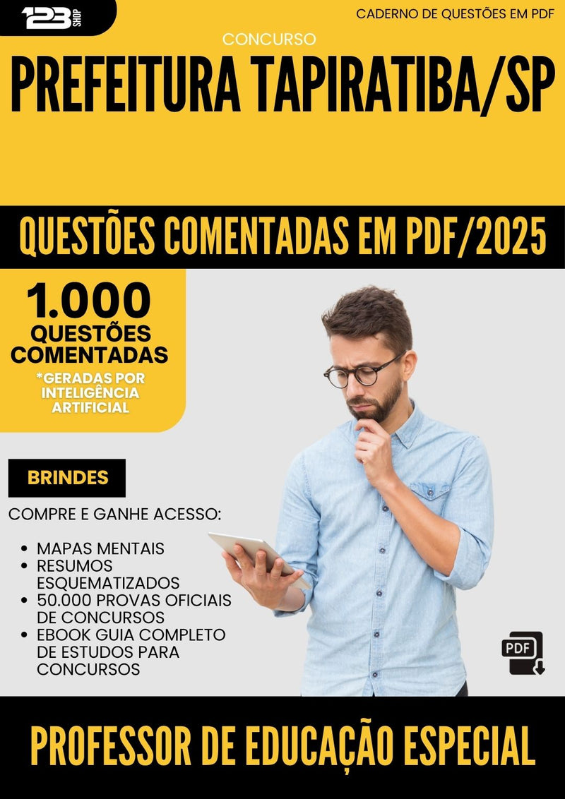 1000 Questões Comentadas para Concurso Professor De Educacao Especial da Prefeitura Tapiratiba Sp 2025 - 1000 Questões