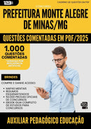 1000 Questões Comentadas para Concurso Auxiliar Pedagogico Educacao Infantil Monte da Prefeitura Alegre De Minas Mg 2025 - 1000 Questões