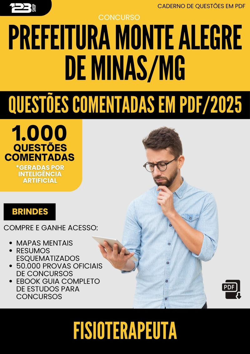 1000 Questões Comentadas para Concurso Fisioterapeuta Monte da Prefeitura Alegre De Minas Mg 2025 - 1000 Questões