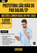 1000 Questões Comentadas para Concurso Coveiro da Prefeitura Sao Joao Do Pau Dalho Sp 2025 - 1000 Questões